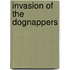 Invasion Of The Dognappers