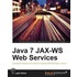 Java 7 Jax-ws Web Services