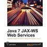 Java 7 Jax-ws Web Services by Deepak Vohra