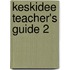 Keskidee Teacher's Guide 2