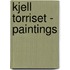 Kjell Torriset - Paintings