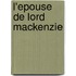 L'Epouse De Lord Mackenzie