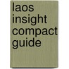 Laos Insight Compact Guide door Insight Guides