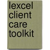 Lexcel Client Care Toolkit door The Law Society