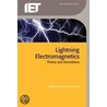 Lightning Electromagnetics door Vernon Cooray