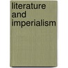 Literature and Imperialism door Robert Giddings