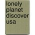 Lonely Planet Discover Usa