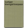 Lustiger Kleingärtnerpass by Matthias Redieck