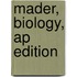 Mader, Biology, Ap Edition
