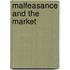 Malfeasance and the Market