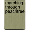 Marching Through Peachtree door Harry Turtledove