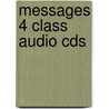 Messages 4 Class Audio Cds by Noel Goddey