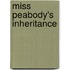 Miss Peabody's Inheritance