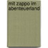 Mit Zappo im Abenteuerland