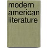 Modern American Literature door Catherine Morley