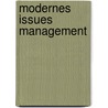 Modernes Issues Management door Michael M. Wagner