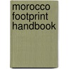 Morocco Footprint Handbook by Justin McGuiness