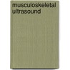 Musculoskeletal Ultrasound door Giuseppe Monetti