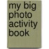 My Big Photo Activity Book