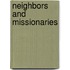 Neighbors and Missionaries