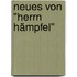 Neues von "Herrn Hämpfel"