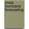 Noaa Hurricane Forecasting by United States Congressional House