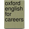 Oxford English For Careers door Lansford Et Al