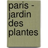 Paris - Jardin Des Plantes door Jacqueline Hirschi