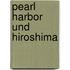 Pearl Harbor Und Hiroshima