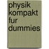 Physik Kompakt Fur Dummies