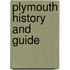 Plymouth History And Guide