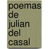 Poemas De Julian Del Casal