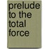Prelude to the Total Force