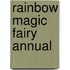Rainbow Magic Fairy Annual