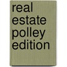 Real Estate Polley Edition by Charles Jacobus