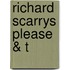 Richard Scarrys Please & T