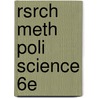 Rsrch Meth Poli Science 6E door Michael K. Le Roy