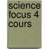 Science Focus 4 Cours