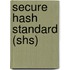 Secure Hash Standard (Shs)
