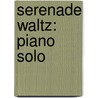 Serenade Waltz: Piano Solo door Shostakovich Dmitri