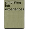 Simulating Lab Experiences door Kevin Pyatt
