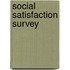 Social Satisfaction Survey