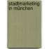 Stadtmarketing in München