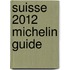 Suisse 2012 Michelin Guide