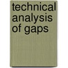 Technical Analysis of Gaps door Richard J. Bauer