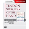 Tendon Surgery of the Hand door Peter C. Amadio