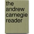 The Andrew Carnegie Reader