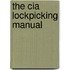 The Cia Lockpicking Manual
