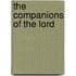 The Companions of the Lord