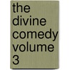 The Divine Comedy Volume 3 door Alighieri Dante Alighieri